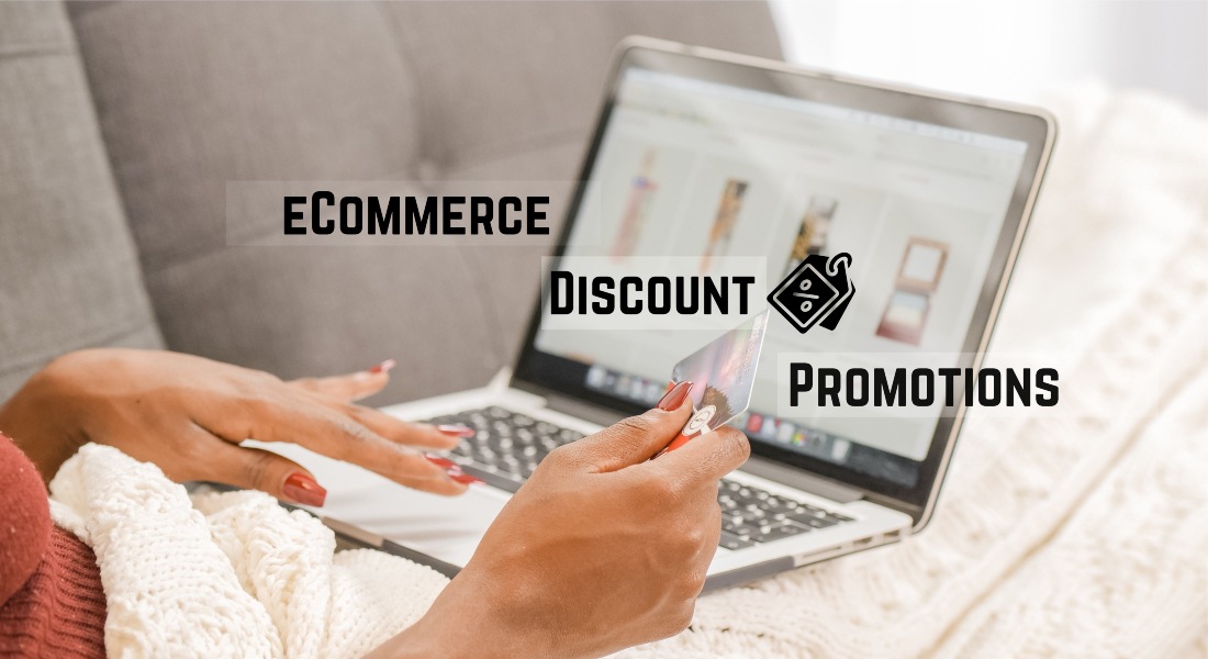 Applying Discounts and Promotions on Ecommerce Websites