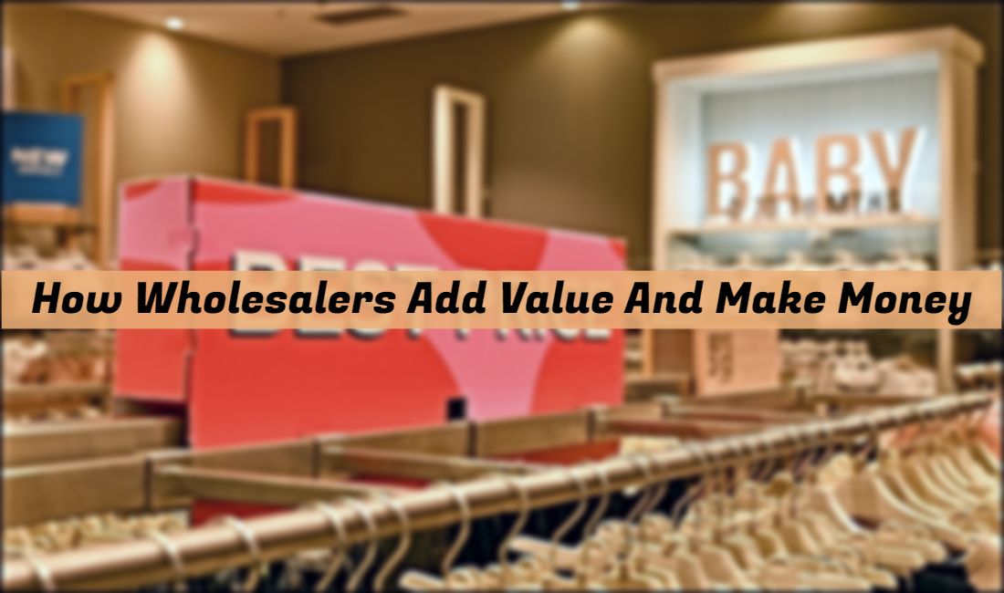 The Secret To Wholesaling_ How Wholesalers Add Value And Make Money