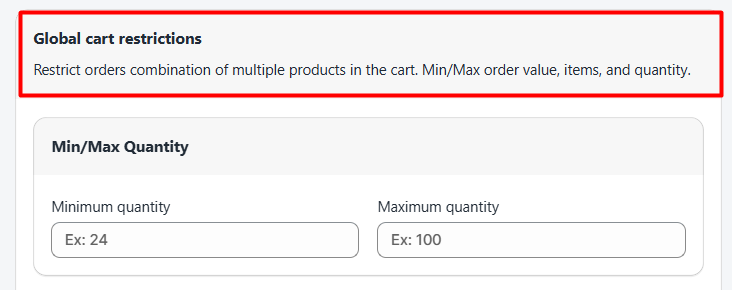 Global cart restrictions with user-friendly UI