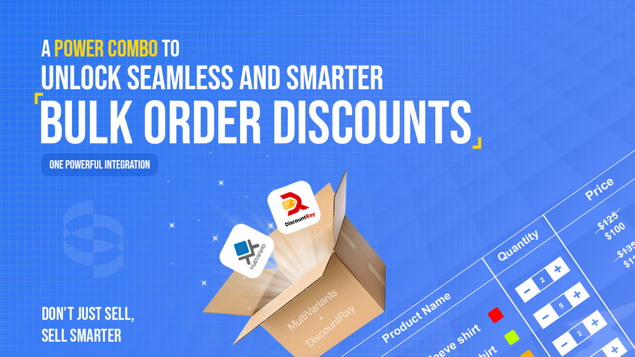 Bulk Order Discounts - MultiVariants and DiscountRay Integration Feature Image