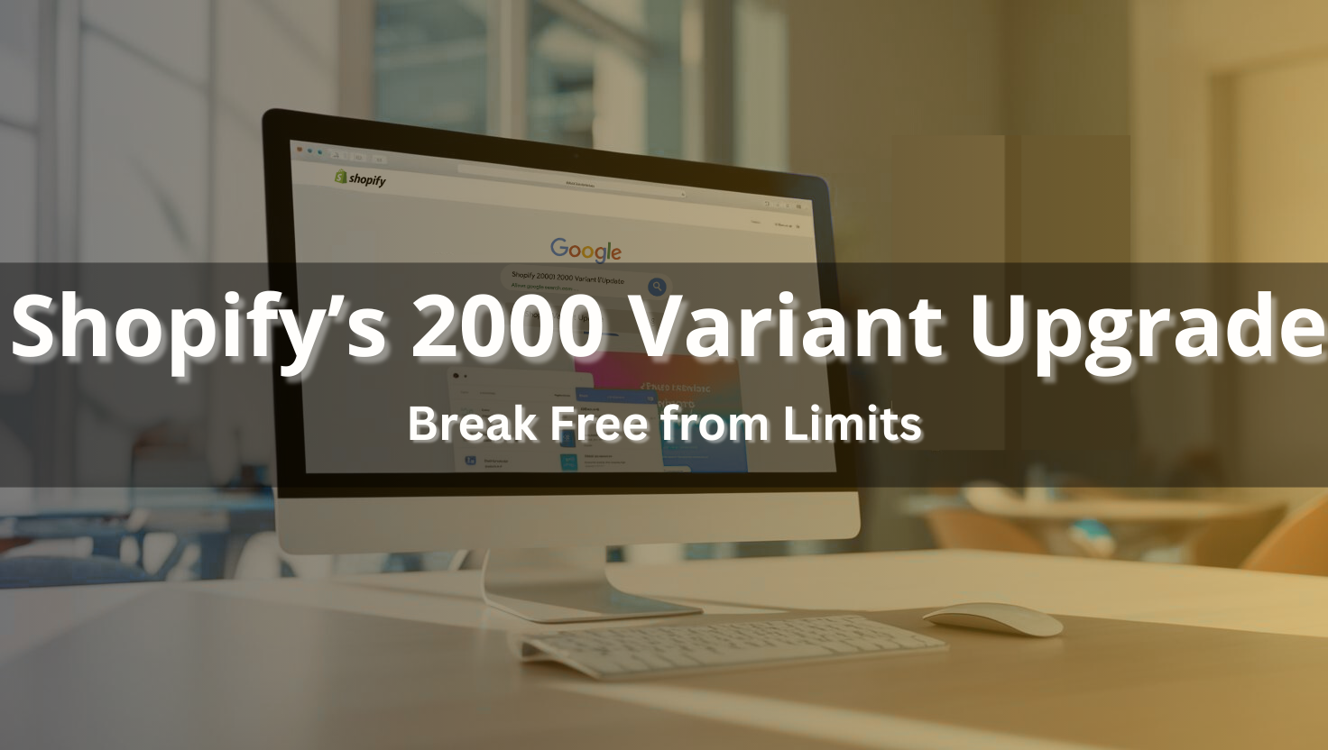 Shopify 2000 variants upgrade