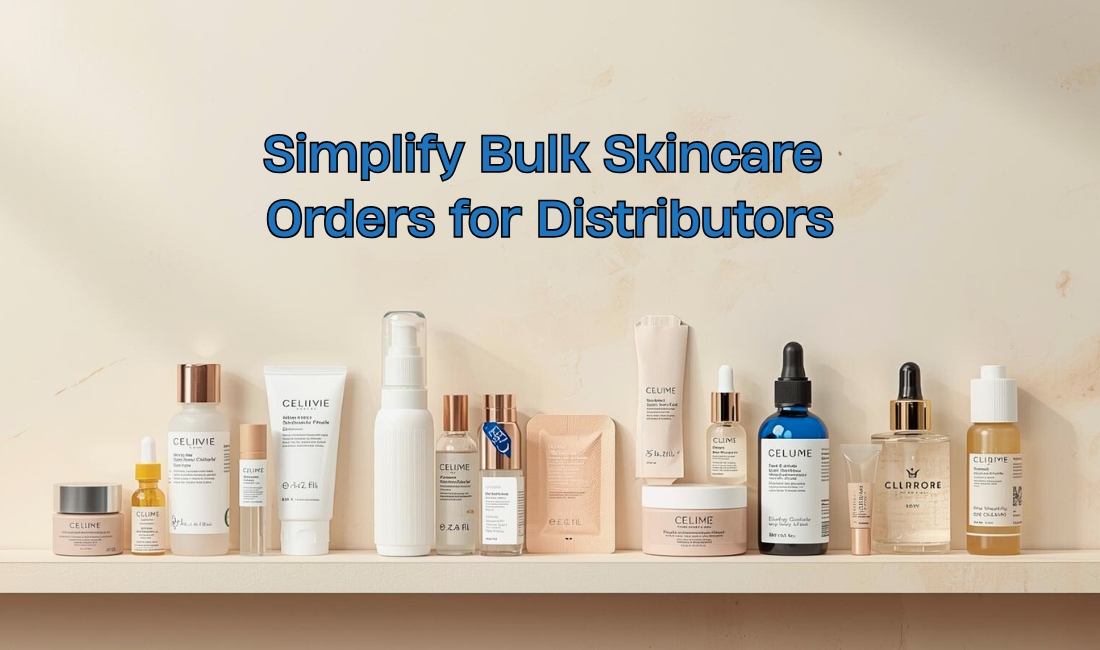 simplify bulk skincare orders for distributors