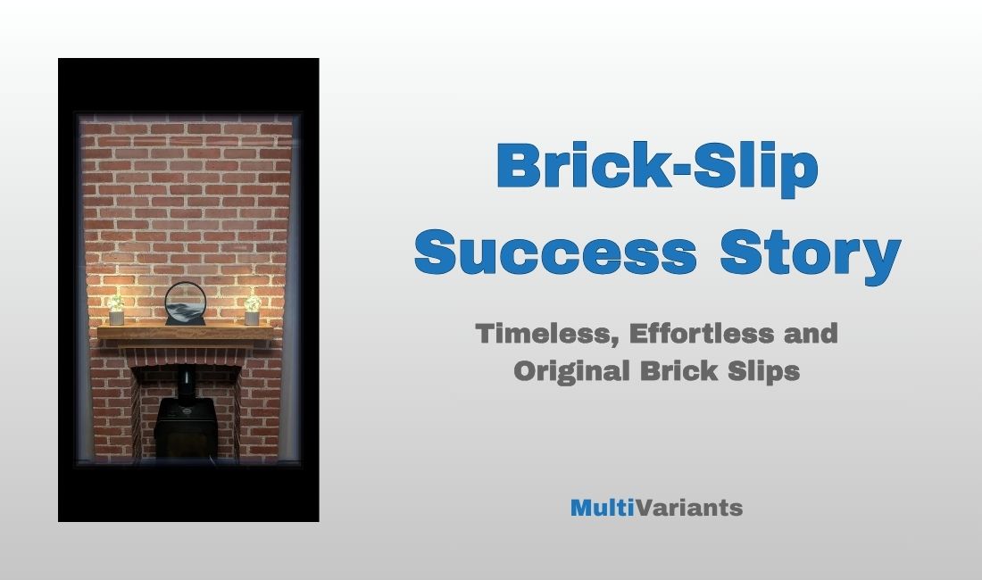 Brick slips UK success story with MultiVariants