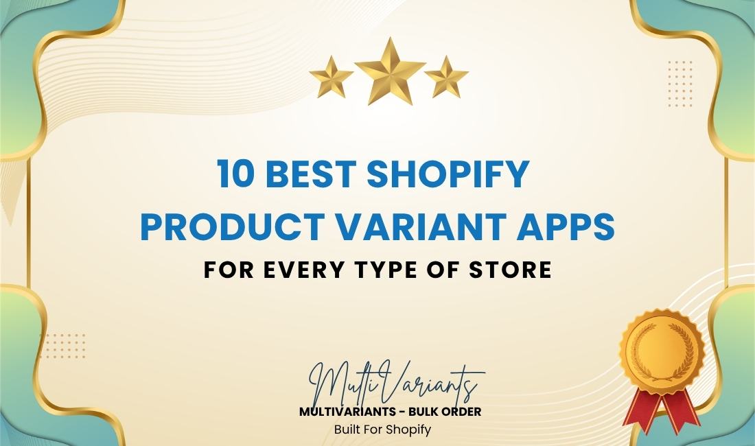 10 best Shopify product variant apps