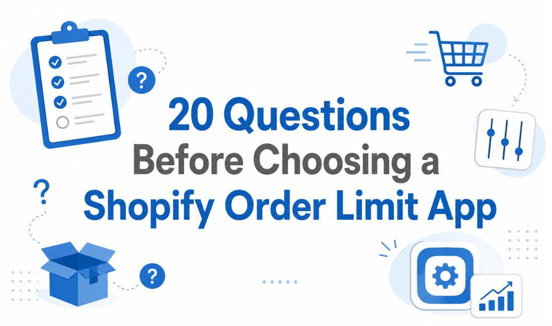 Shopify order limit app: 20 frequently asked questions answered